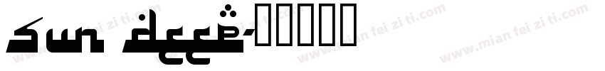 Sun deep字体转换